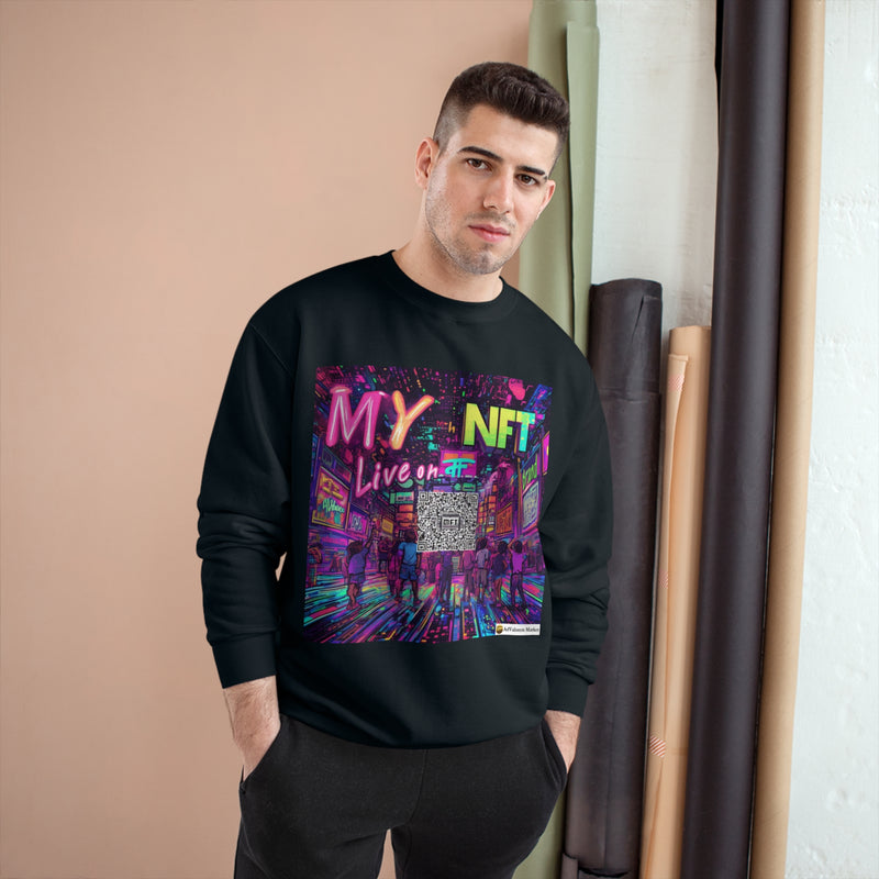 "My NFT on Live" Printed Sweatshirts Long Sleeve Sweaters | Cool Print Sweatshirt for Unisex