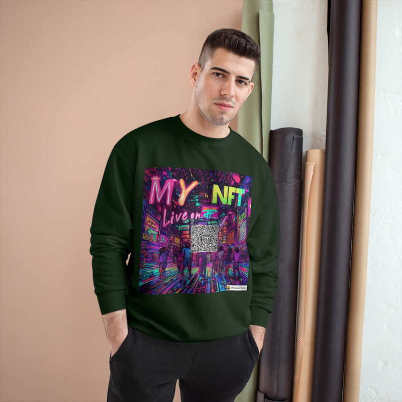 "My NFT on Live" Printed Sweatshirts Long Sleeve Sweaters | Cool Print Sweatshirt for Unisex